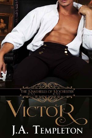 [The Rakehells of Rochester 02] • Victor